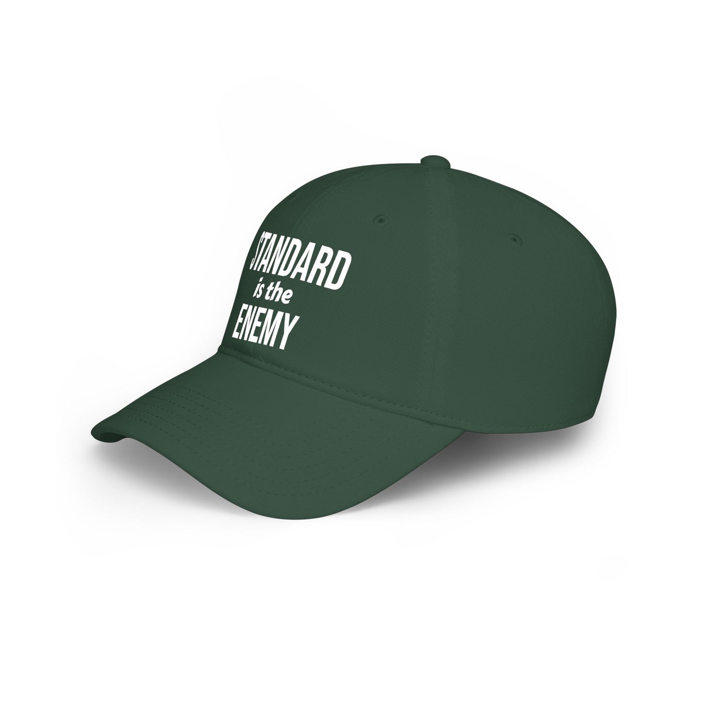 "Standard Is The Enemy" Low Profile Baseball Cap – Bold Statement Dad Hat