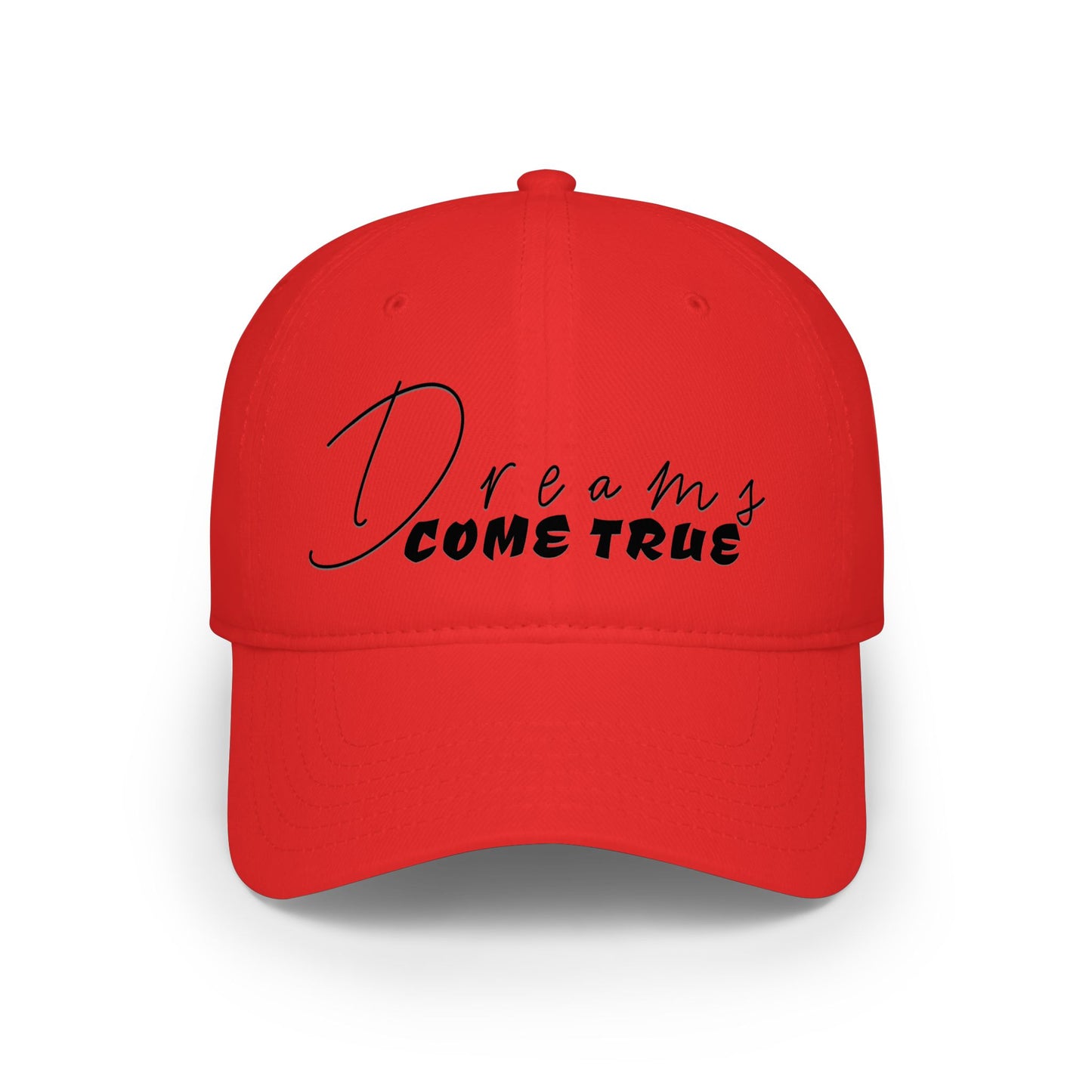 Dreams Come True Low Profile Baseball Cap