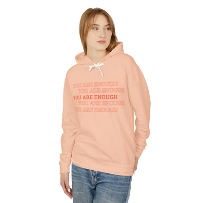 You are enough Hoodie