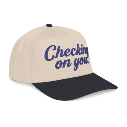 "Checking On You" Embroidered Structured Cap