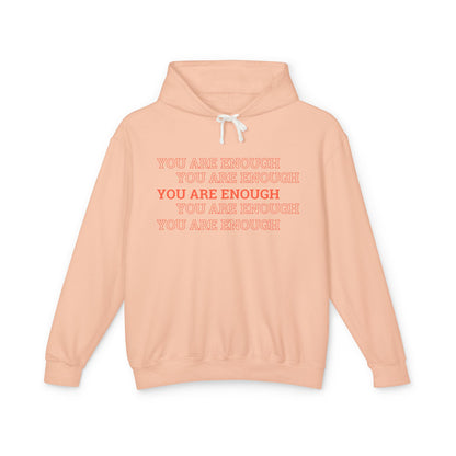You are enough Hoodie