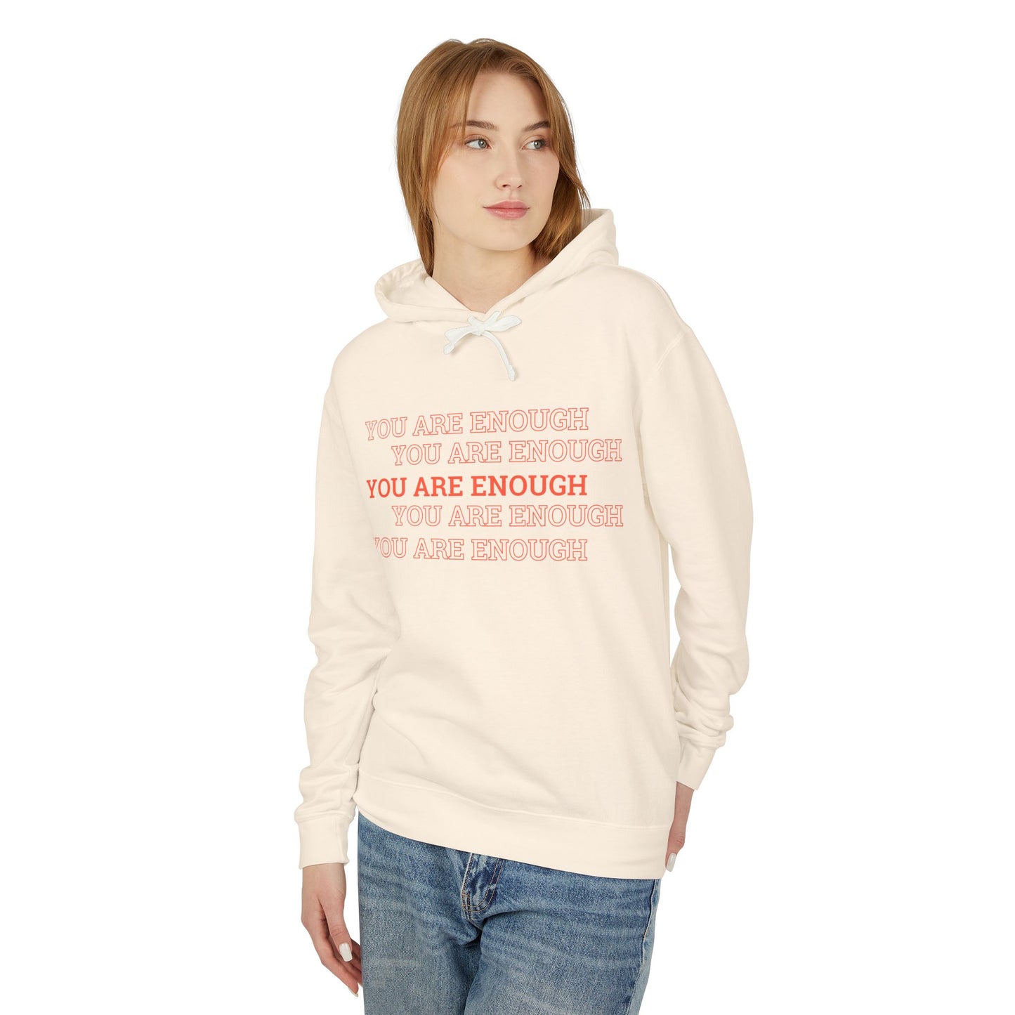 You are enough Hoodie