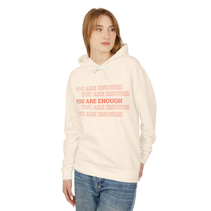 You are enough Hoodie