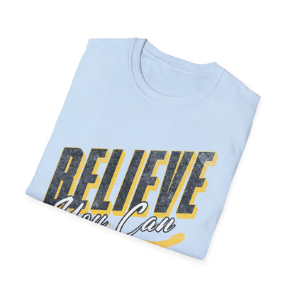 Believe you can T-Shirt, Motivational Tee, Unisex Graphic Shirt, Gift, Casual Wear, Summer Fashion